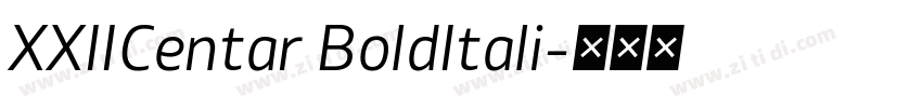 XXIICentar BoldItali字体转换